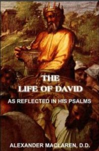 MacLaren, Alexander - Life of David