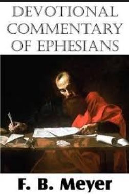 Meyer A Devotional Commentary of Ephesians