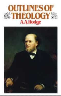 Hodge Outlines of Theology