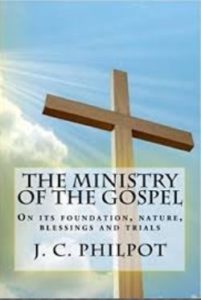 Philpot Ministry of the Gospel