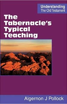 Pollock Tabernacle’s Typical Teaching